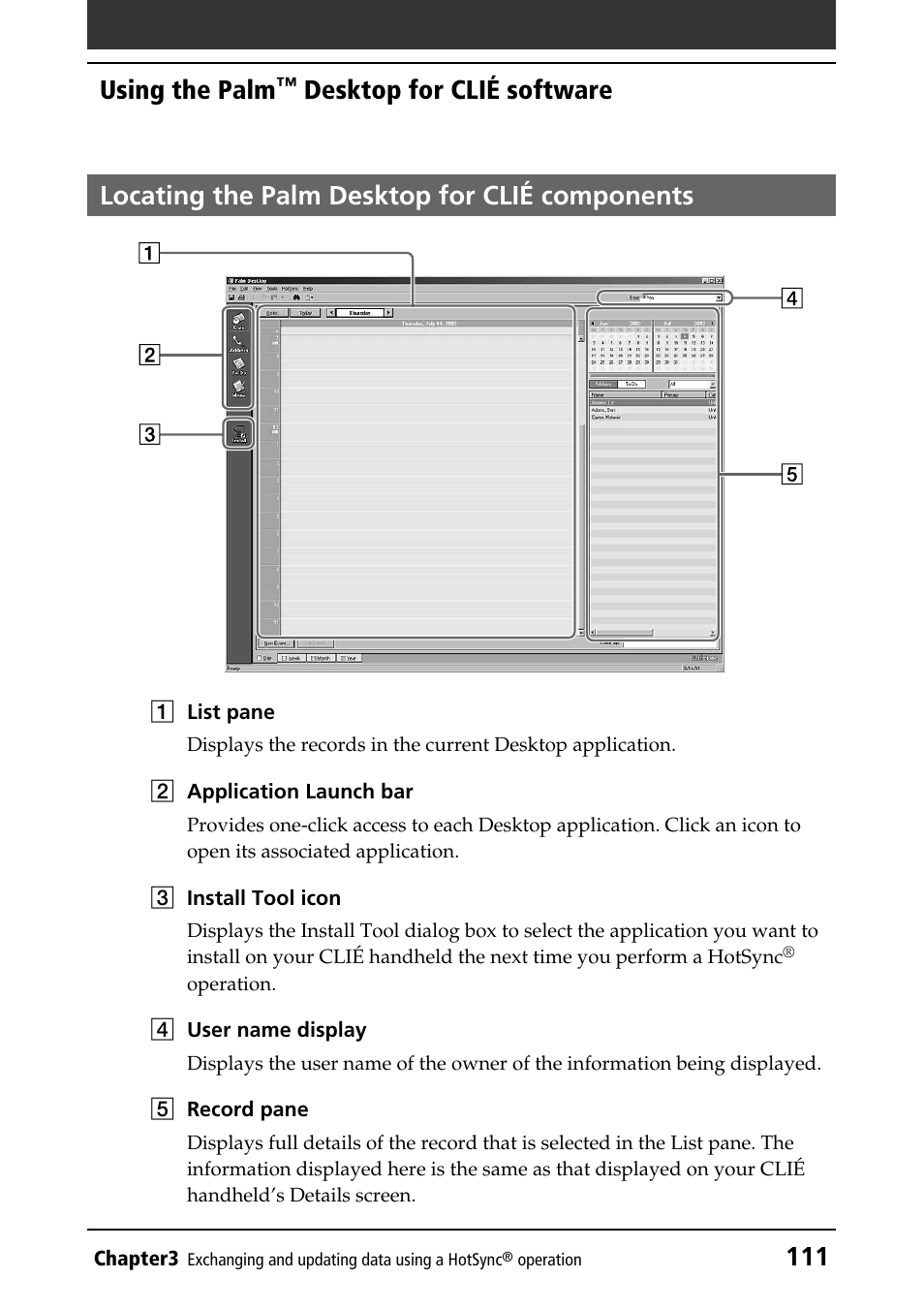 Locating the palm desktop for clié components, 111 using the palm | Sony CLIE PEG-NR70V/U User Manual | Page 111 / 224