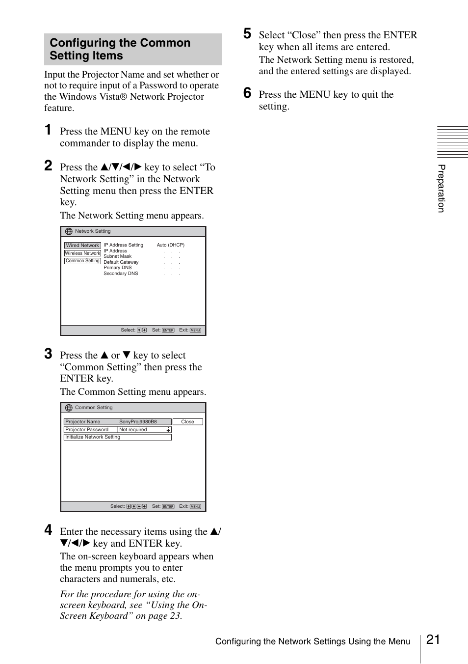 Configuring the common setting items, Configuring the common setting, Items | Press the menu key to quit the setting | Sony 4-125-572-12 (1) User Manual | Page 21 / 47