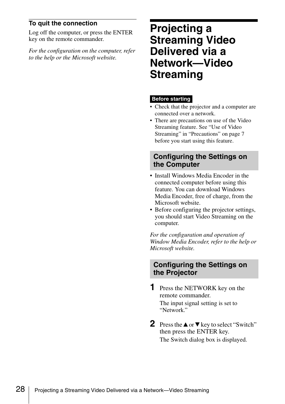 Configuring the settings on the computer, Configuring the settings on the projector, Projecting a streaming video delivered | Via a network—video streaming, Configuring the settings on the, Computer, Projector | Sony 4-125-572-12 (1) User Manual | Page 28 / 47