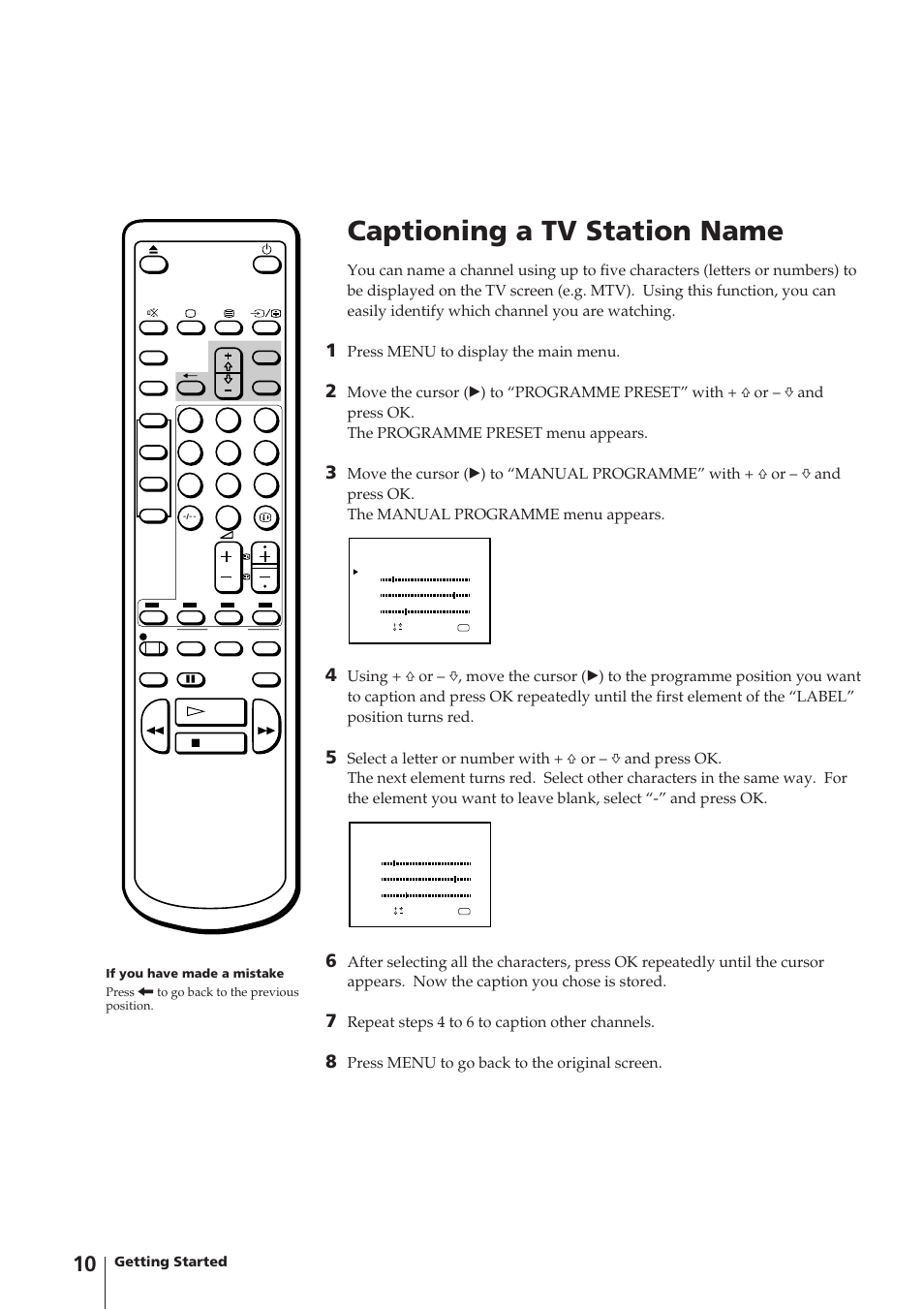 Captioning a tv station name, Press menu to display the main menu, Repeat steps 4 to 6 to caption other channels | Press menu to go back to the original screen, Getting started | Sony Trinitron KV-14V4D User Manual | Page 10 / 210