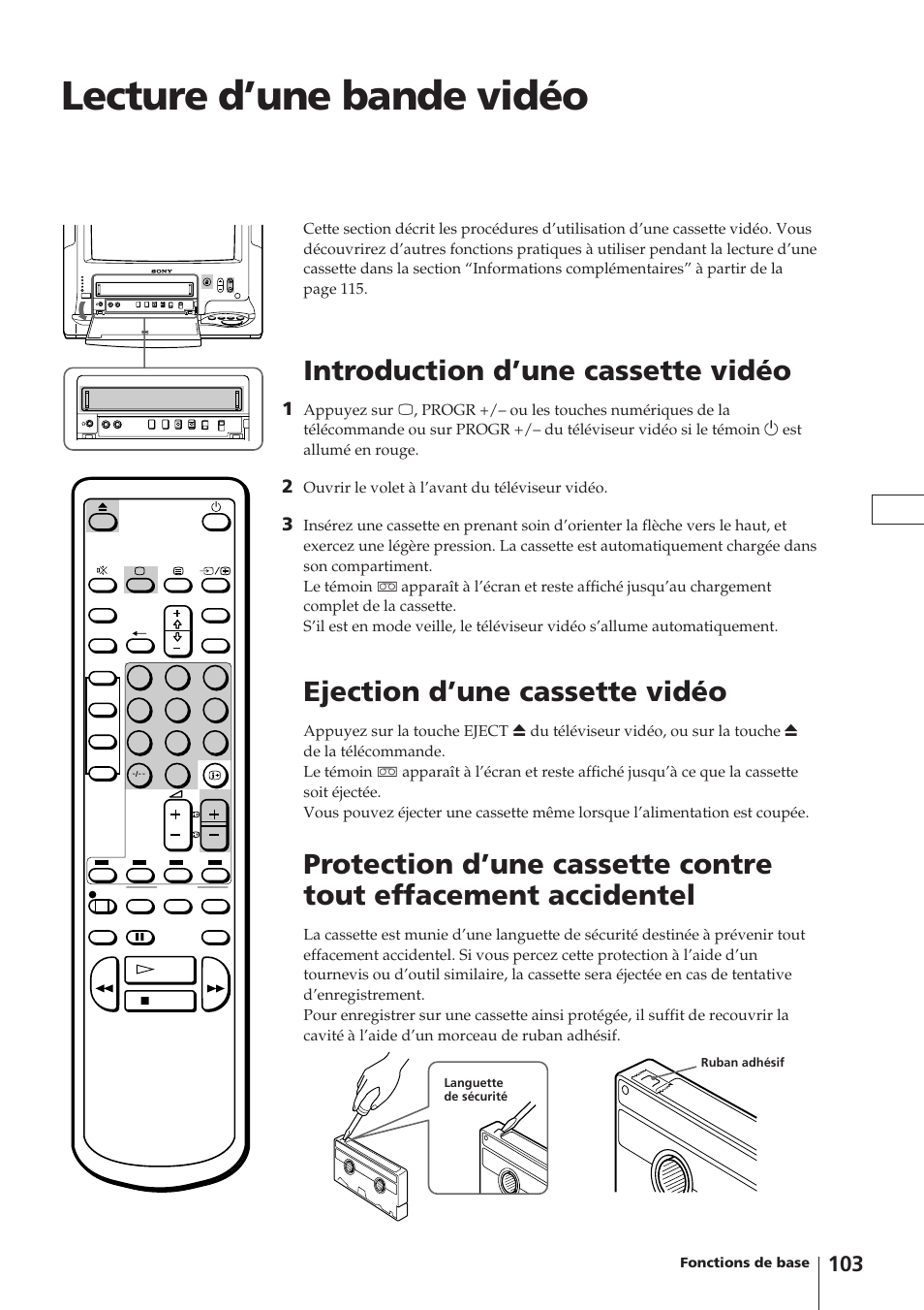 Lecture d’une bande vidéo, Introduction d’une cassette vidéo, Ejection d’une cassette vidéo | Sony Trinitron KV-14V4D User Manual | Page 103 / 210