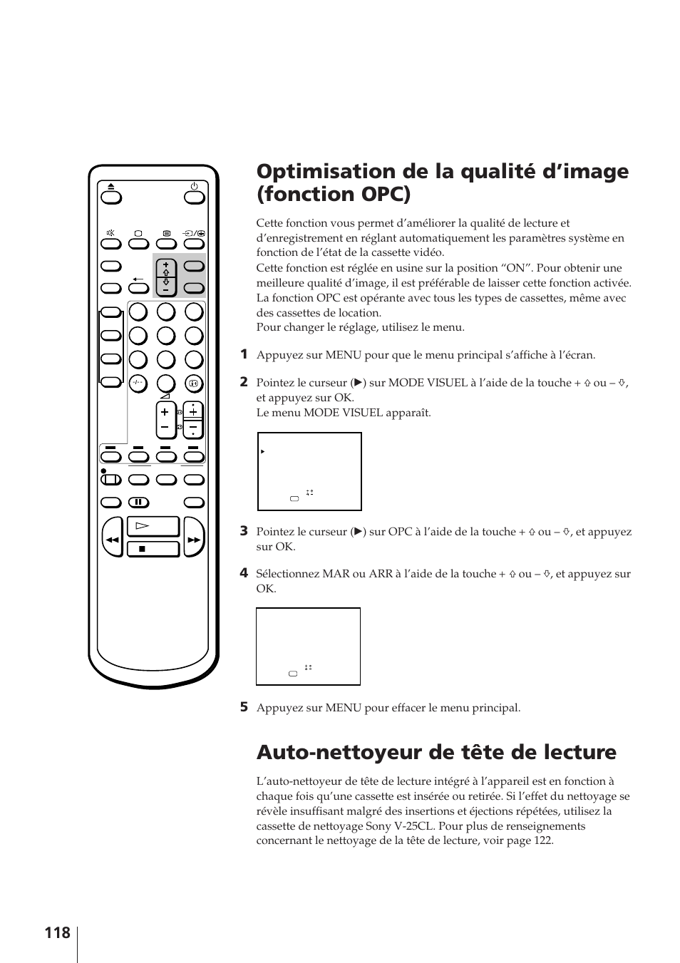Optimisation de la qualité d’image (fonction opc), Auto-nettoyeur de tête de lecture, Appuyez sur menu pour effacer le menu principal | Sony Trinitron KV-14V4D User Manual | Page 118 / 210