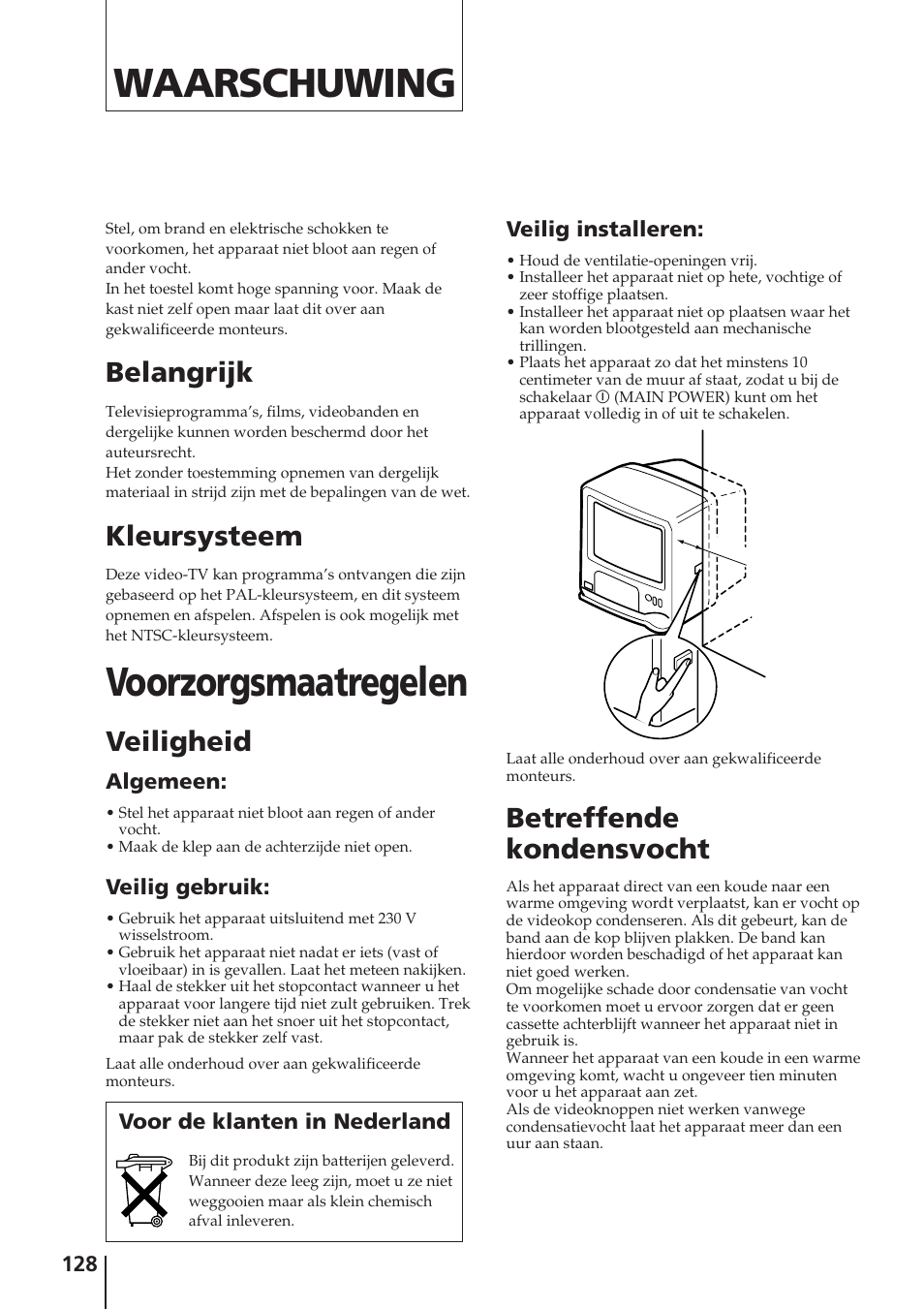 Voorzorgsmaatregelen, Waarschuwing, Belangrijk | Kleursysteem, Veiligheid, Betreffende kondensvocht | Sony Trinitron KV-14V4D User Manual | Page 128 / 210