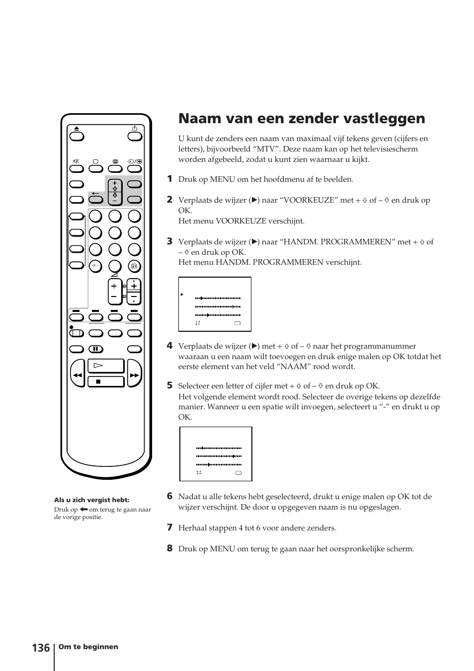 Naam van een zender vastleggen, Druk op menu om het hoofdmenu af te beelden, Herhaal stappen 4 tot 6 voor andere zenders | Om te beginnen | Sony Trinitron KV-14V4D User Manual | Page 136 / 210