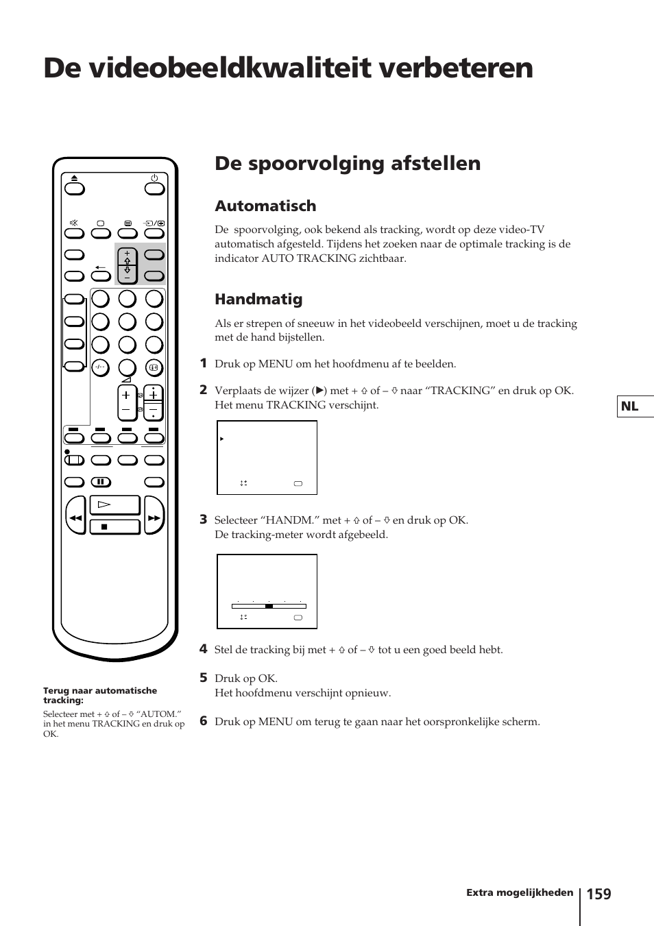 De videobeeldkwaliteit verbeteren, De spoorvolging afstellen, Automatisch | Handmatig, Druk op menu om het hoofdmenu af te beelden, Druk op ok. het hoofdmenu verschijnt opnieuw | Sony Trinitron KV-14V4D User Manual | Page 159 / 210