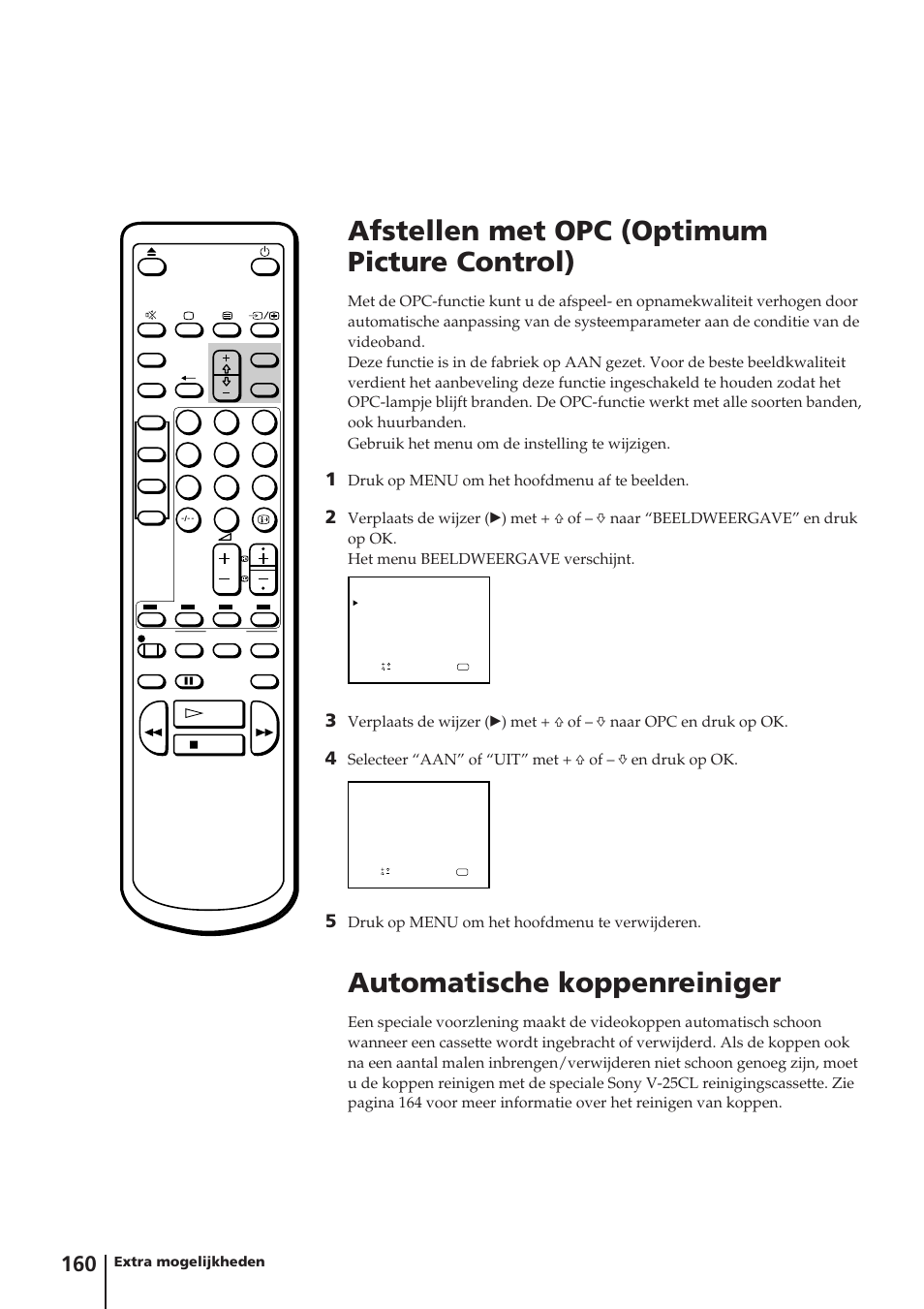 Afstellen met opc (optimum picture control), Automatische koppenreiniger, Druk op menu om het hoofdmenu af te beelden | Druk op menu om het hoofdmenu te verwijderen | Sony Trinitron KV-14V4D User Manual | Page 160 / 210