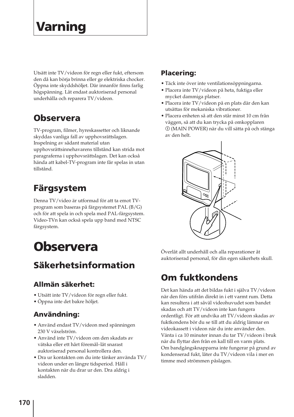 Varning, Om fuktkondens, Observera | Färgsystem, Säkerhetsinformation | Sony Trinitron KV-14V4D User Manual | Page 170 / 210