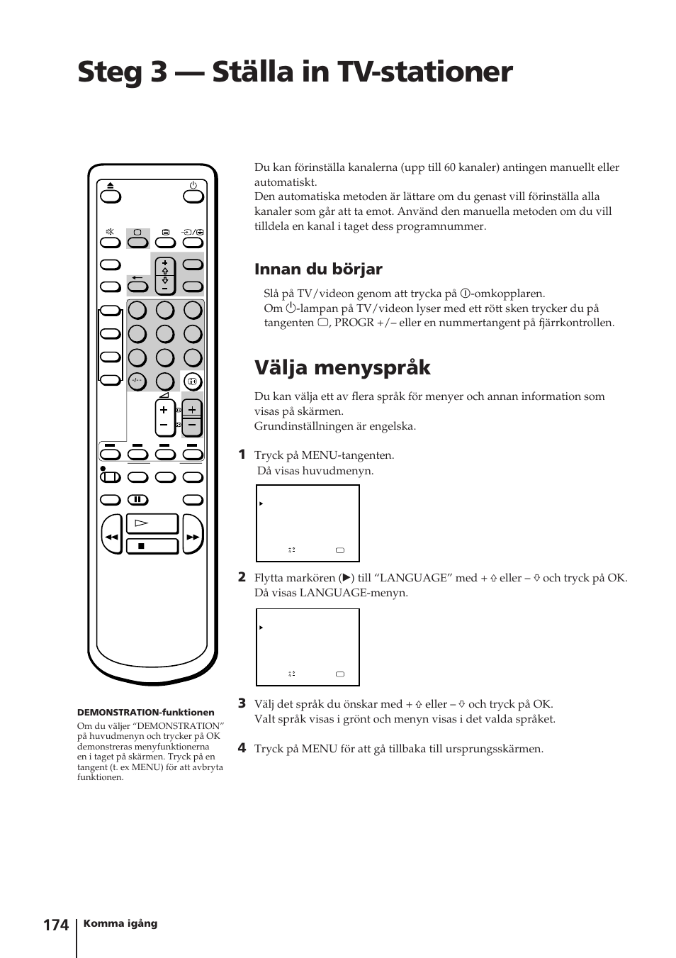 Steg 3 — ställa in tv-stationer, Välja menyspråk, Innan du börjar | Tryck på menu-tangenten. då visas huvudmenyn | Sony Trinitron KV-14V4D User Manual | Page 174 / 210