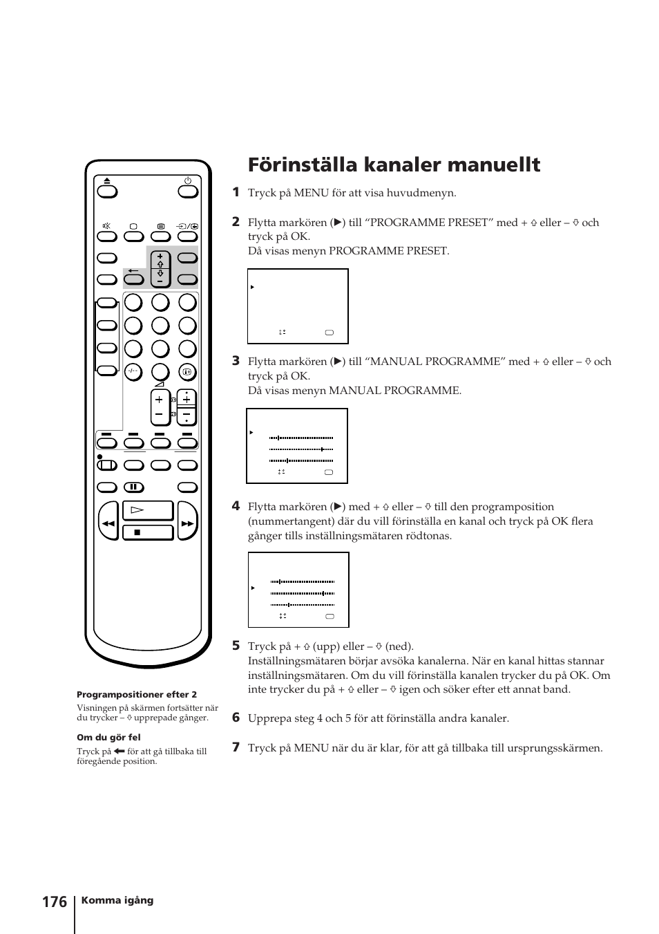 Förinställa kanaler manuellt, Tryck på menu för att visa huvudmenyn, Komma igång | Sony Trinitron KV-14V4D User Manual | Page 176 / 210