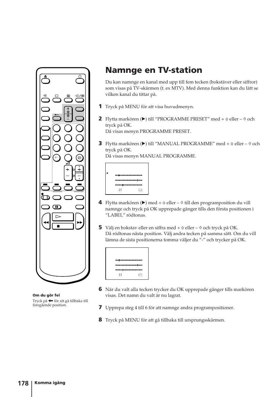 Namnge en tv-station, Tryck på menu för att visa huvudmenyn, Komma igång | Sony Trinitron KV-14V4D User Manual | Page 178 / 210