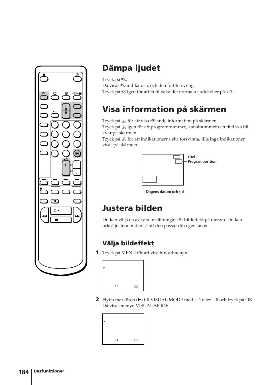 Dämpa ljudet, Visa information på skärmen, Justera bilden | Välja bildeffekt, Tryck på menu för att visa huvudmenyn | Sony Trinitron KV-14V4D User Manual | Page 184 / 210