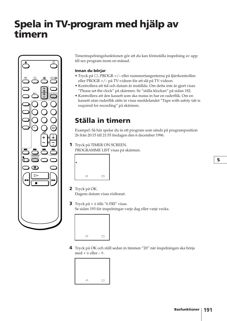 Spela in tv-program med hjälp av timern, Ställa in timern, Tryck på ok. dagens datum visas rödtonat | Basfunktioner | Sony Trinitron KV-14V4D User Manual | Page 191 / 210