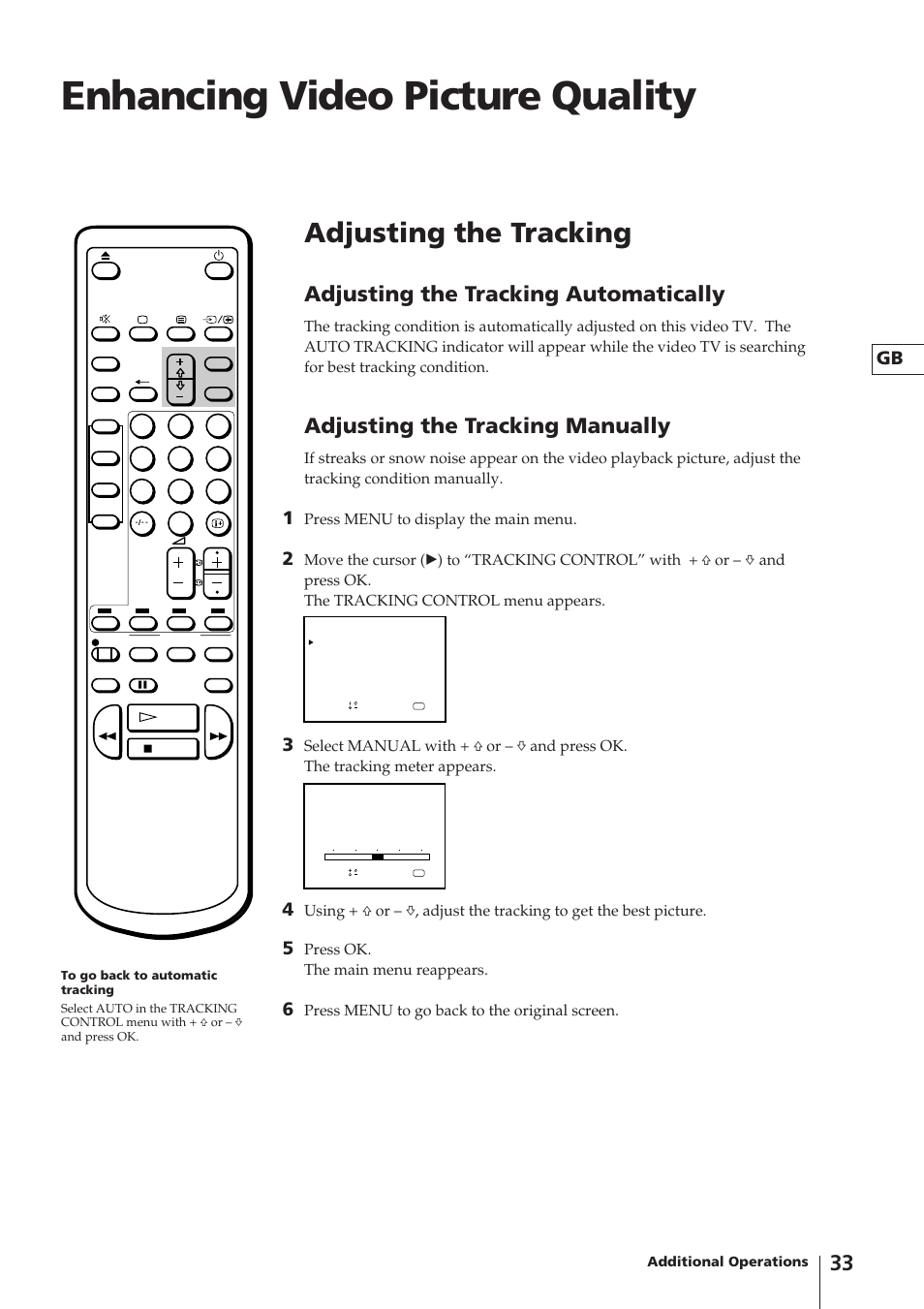 Enhancing video picture quality, Adjusting the tracking, Adjusting the tracking automatically | Adjusting the tracking manually, Press menu to display the main menu, Press ok. the main menu reappears, Press menu to go back to the original screen | Sony Trinitron KV-14V4D User Manual | Page 33 / 210