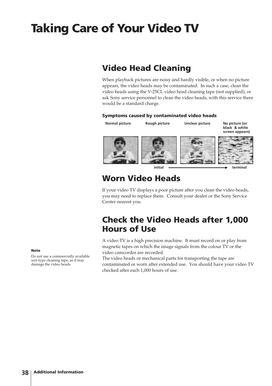 Taking care of your video tv, Worn video heads, Check the video heads after 1,000 hours of use | Video head cleaning | Sony Trinitron KV-14V4D User Manual | Page 38 / 210