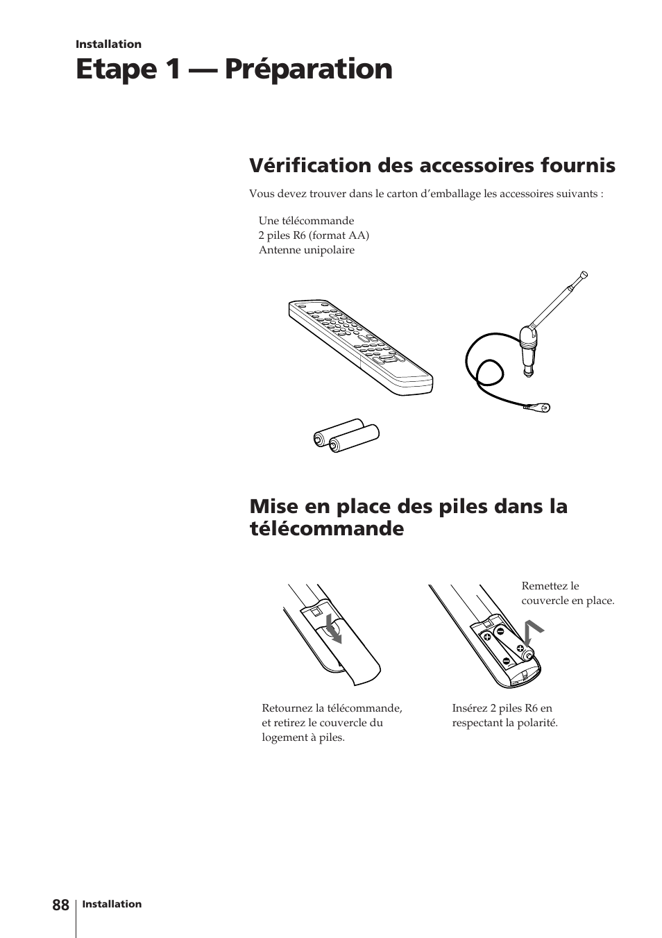 Etape 1 — préparation, Vérification des accessoires fournis, Mise en place des piles dans la télécommande | Sony Trinitron KV-14V4D User Manual | Page 88 / 210