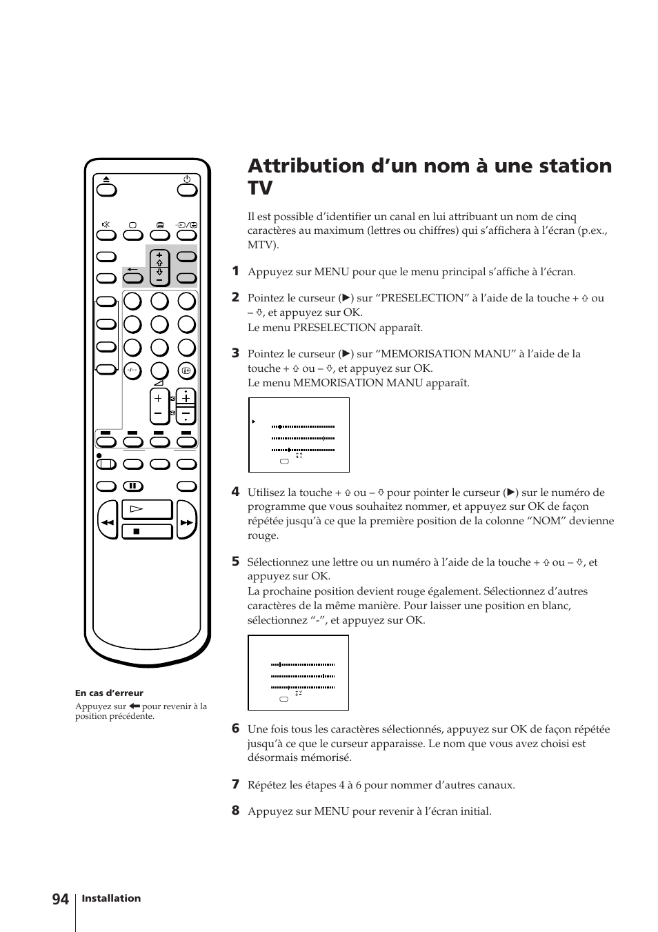 Attribution d’un nom à une station tv, Appuyez sur menu pour revenir à l’écran initial, Installation | Sony Trinitron KV-14V4D User Manual | Page 94 / 210