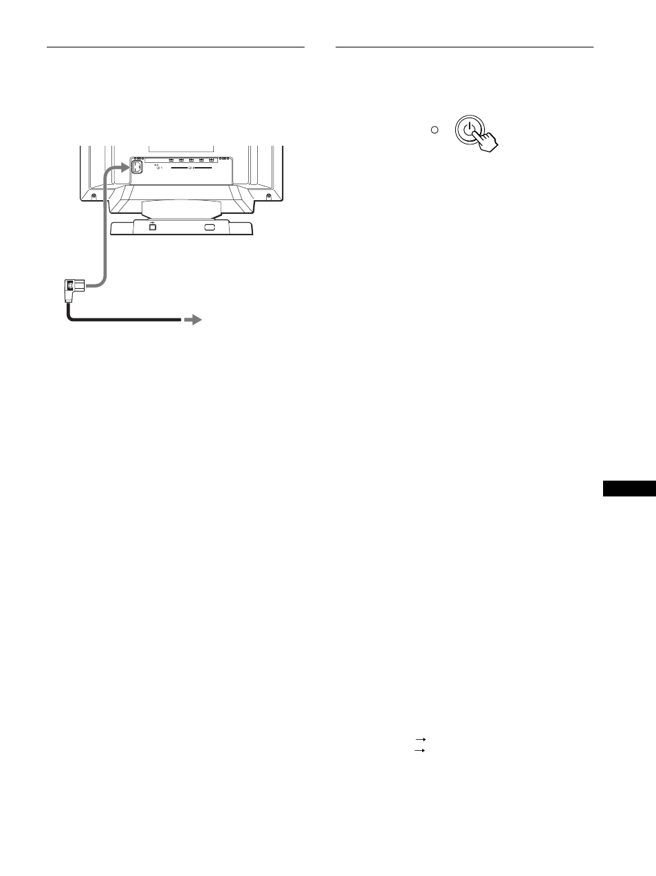 Punto 2: collegamento del cavo di alimentazione, Punto 3: accensione del monitor e del computer, Punto 2:collegamento del cavo di alimentazione | Punto 3:accensione del monitor e del computer | Sony GDM-F400T9 User Manual | Page 71 / 84