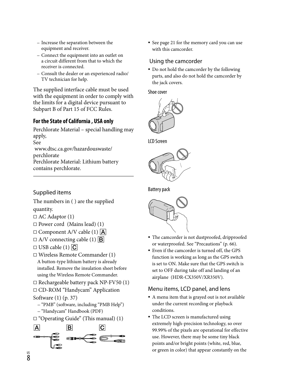 Supplied accessories, For the state of california , usa only, Supplied items | Using the camcorder, Menu items, lcd panel, and lens, The numbers in ( ) are the supplied quantity, Ac adaptor (1), Power cord (mains lead) (1), Component a/v cable (1) ƀ, A/v connecting cable (1) ʉ | Sony HD-RCX300 User Manual | Page 8 / 223