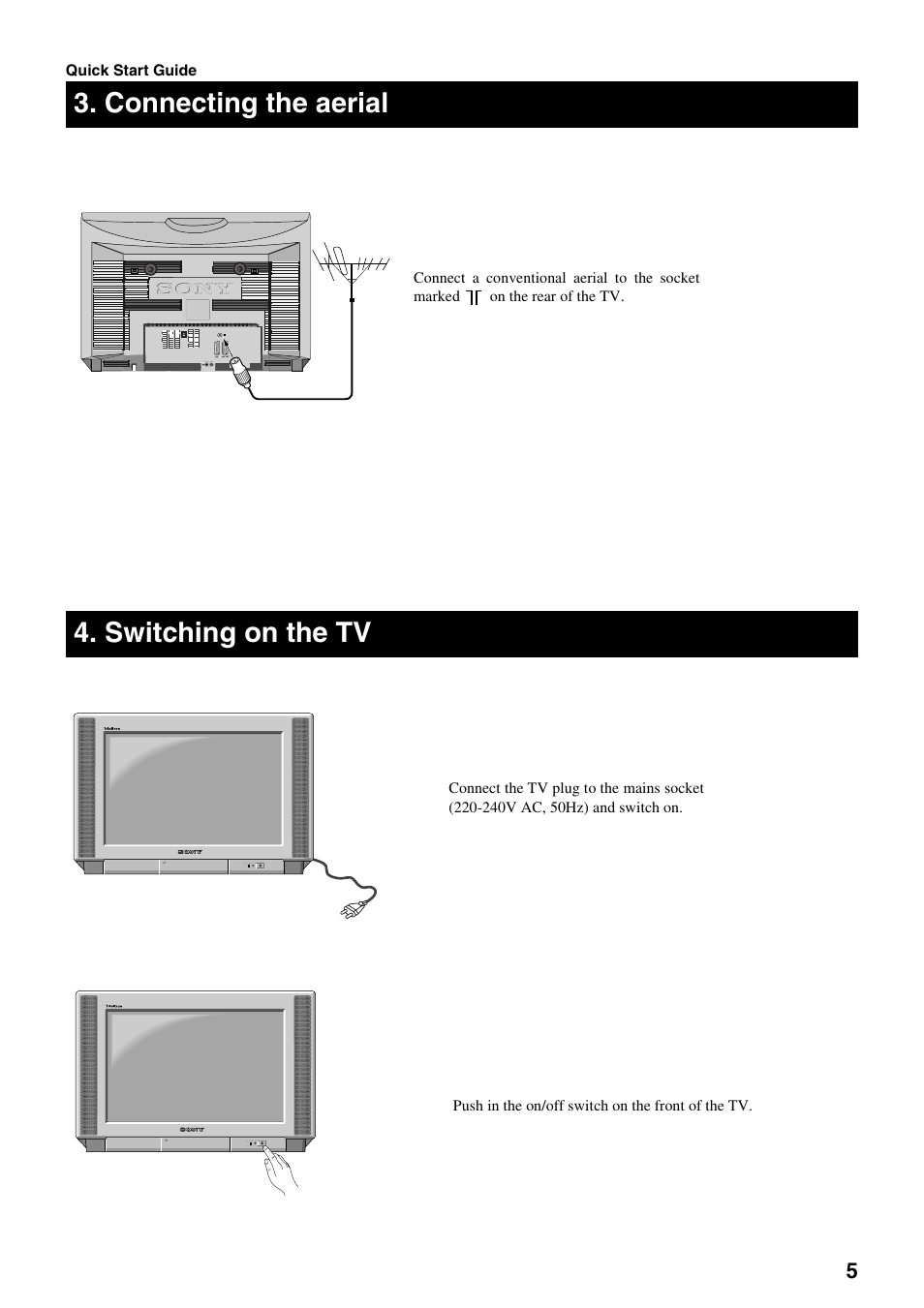 Connecting the aerial 4. switching on the tv | Sony FD Trinitron KV-28FX20U User Manual | Page 7 / 30