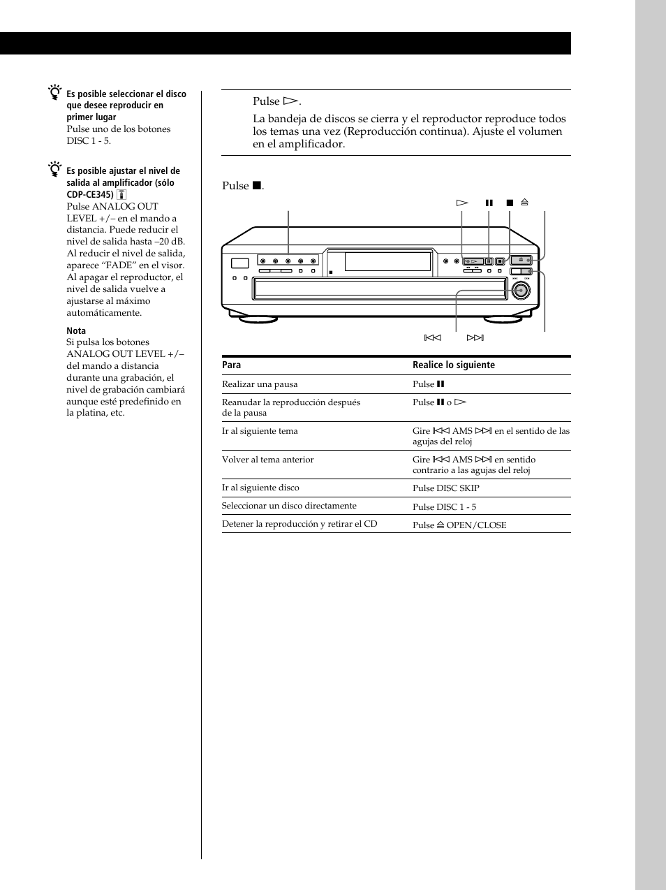 Para detener la reproducción, Pulse x, Para | Realice lo siguiente | Sony CDP-CE245 User Manual | Page 43 / 56