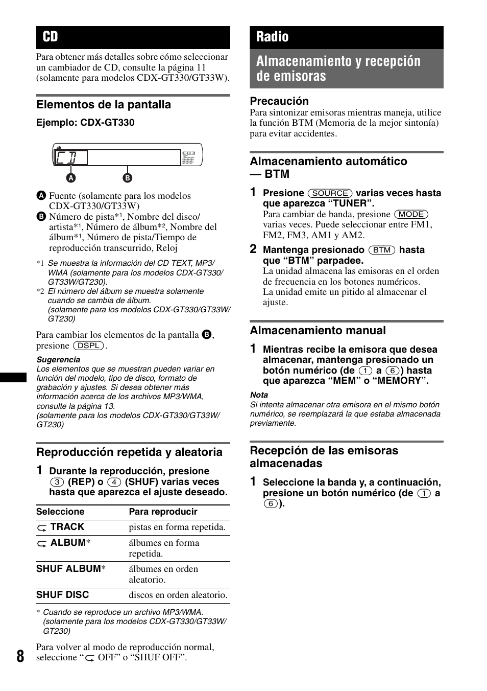 Elementos de la pantalla, Reproducción repetida y aleatoria, Radio | Almacenamiento y recepción de emisoras, Almacenamiento automático - btm, Almacenamiento manual, Recepción de las emisoras almacenadas, Radio almacenamiento y recepción de emisoras | Sony CDX-GT330 User Manual | Page 42 / 56