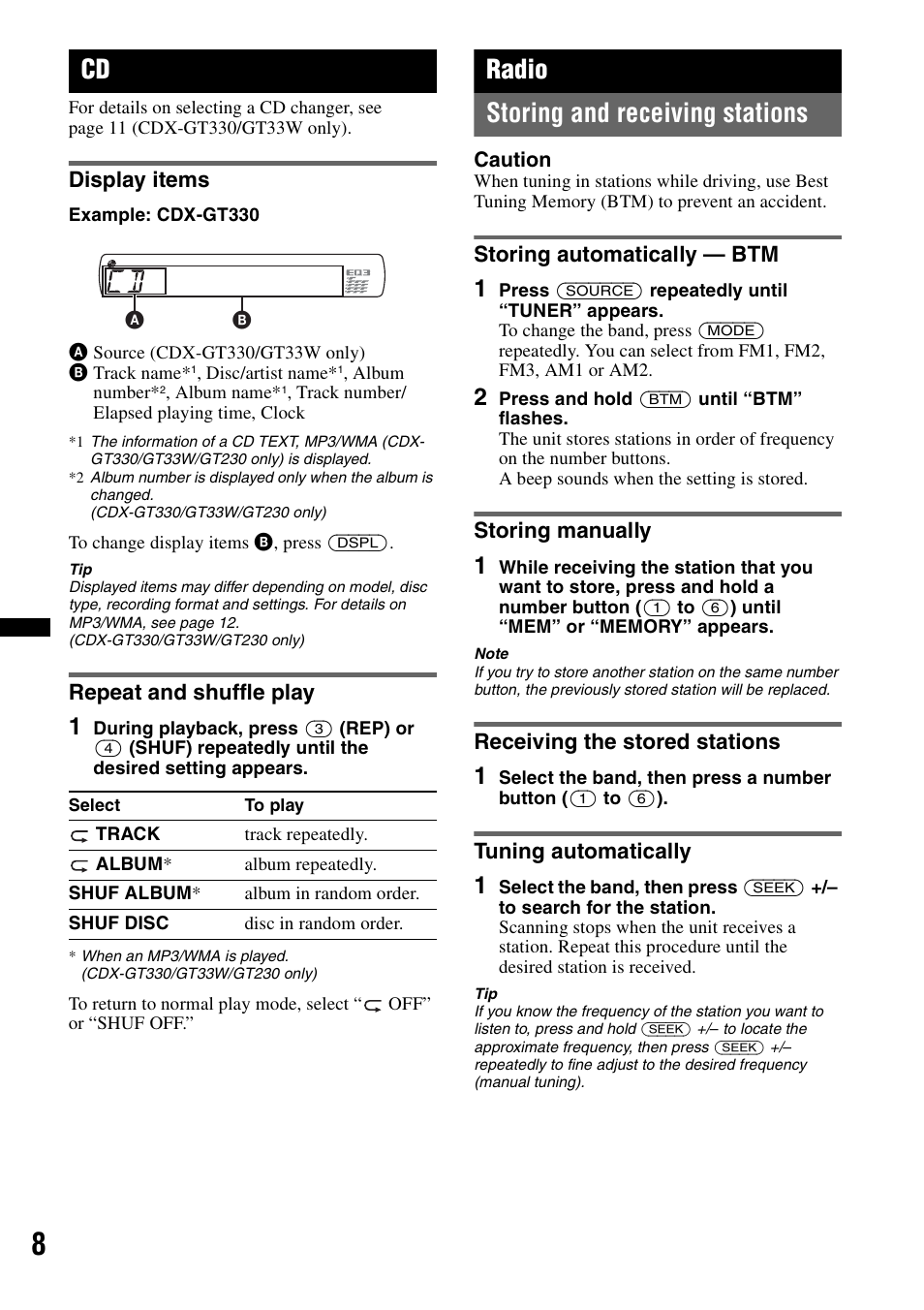 Display items, Repeat and shuffle play, Radio | Storing and receiving stations, Storing automatically - btm, Storing manually, Receiving the stored stations, Tuning automatically, Display items repeat and shuffle play, Radio storing and receiving stations | Sony CDX-GT330 User Manual | Page 8 / 56