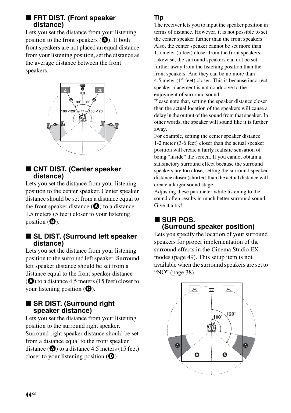 X frt dist. (front speaker distance), X cnt dist. (center speaker distance), X sl dist. (surround left speaker distance) | X sr dist. (surround right speaker distance), X sur pos. (surround speaker position) | Sony STRDG510 User Manual | Page 44 / 72