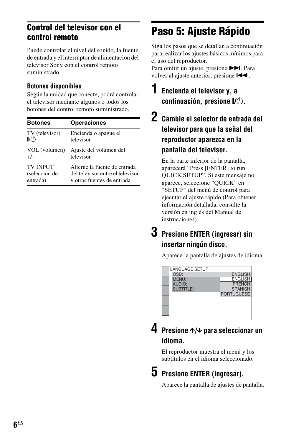 Paso 5: ajuste rápido, Control del televisor con el control remoto | Sony DVP-NS611H User Manual | Page 52 / 56