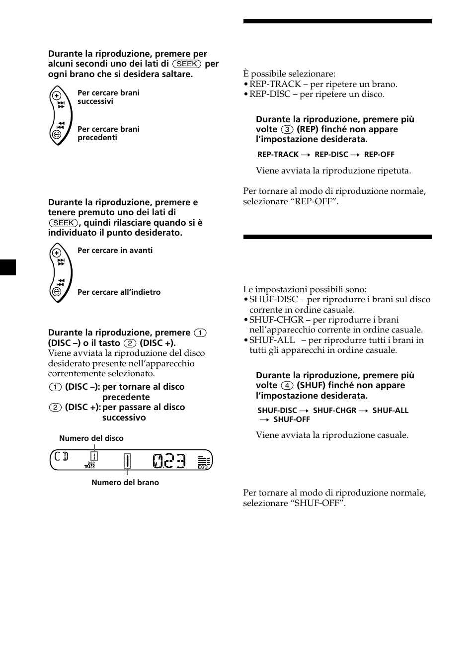 Riproduzione ripetuta dei brani, Riproduzione casuale dei brani | Sony XR-CA370X User Manual | Page 84 / 112