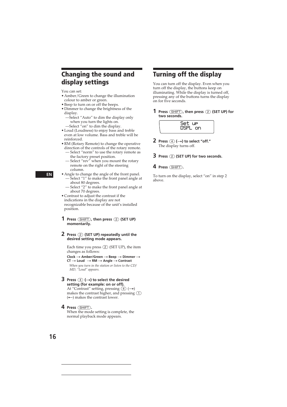Changing the sound and display settings, Turning off the display | Sony CDX-C910RDS User Manual | Page 16 / 107