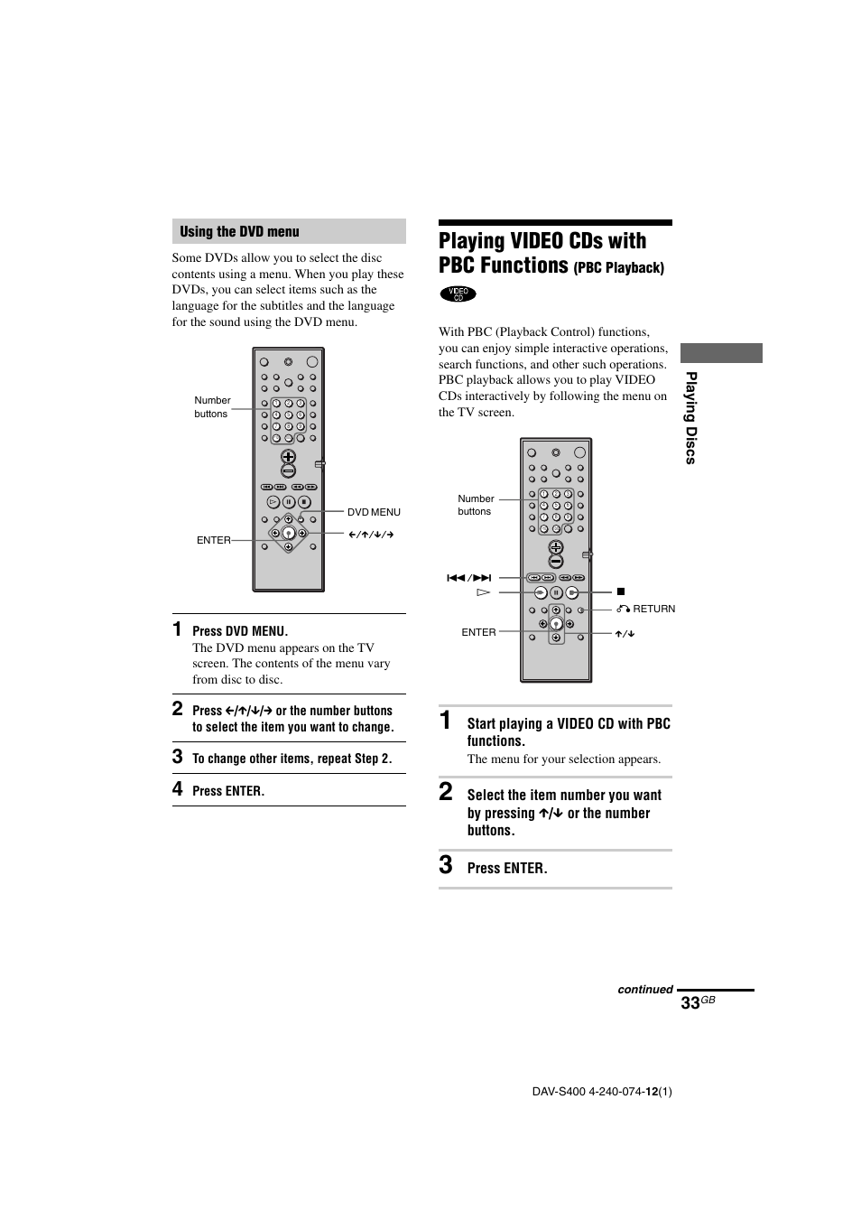 Playing video cds with pbc functions, Pla ying discs, Pbc playback) | Start playing a video cd with pbc functions, Press enter, Using the dvd menu | Sony DAV-S400 User Manual | Page 33 / 80
