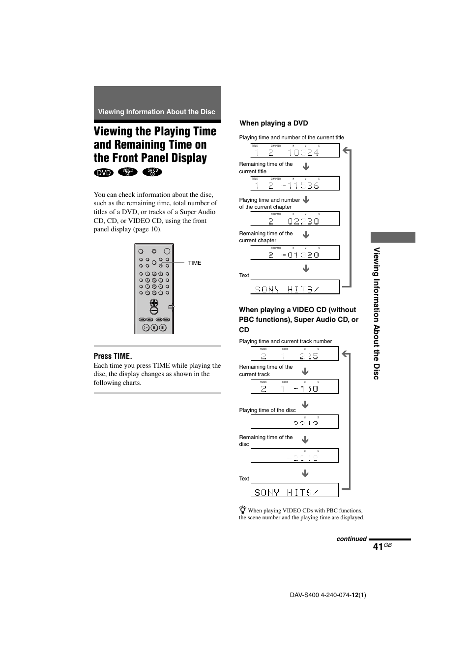 Vie wing inf ormation about the disc, Press time, Continued | Time | Sony DAV-S400 User Manual | Page 41 / 80