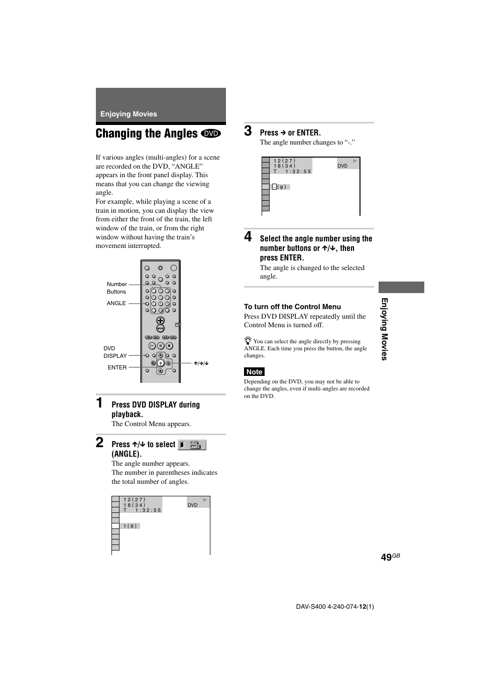 Changing the angles, Enjo ying mo vies, Press dvd display during playback | Press x / x to select (angle), Press c or enter | Sony DAV-S400 User Manual | Page 49 / 80