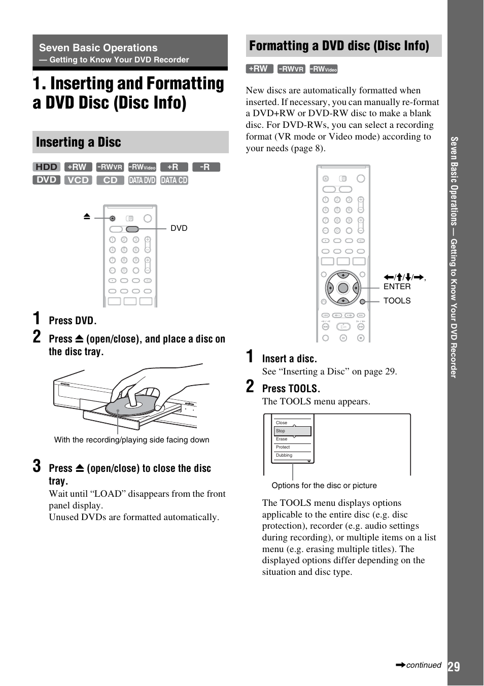 Inserting and formatting a dvd disc (disc info), Inserting a disc, Formatting a dvd disc (disc info) | Seven basic operations, Getting to know your dvd recorder, Inserting and formatting a dvd disc (disc info) 1, Press dvd, Press z (open/close) to close the disc tray, Insert a disc, Press tools | Sony RDR-HX710/HX910 User Manual | Page 29 / 116