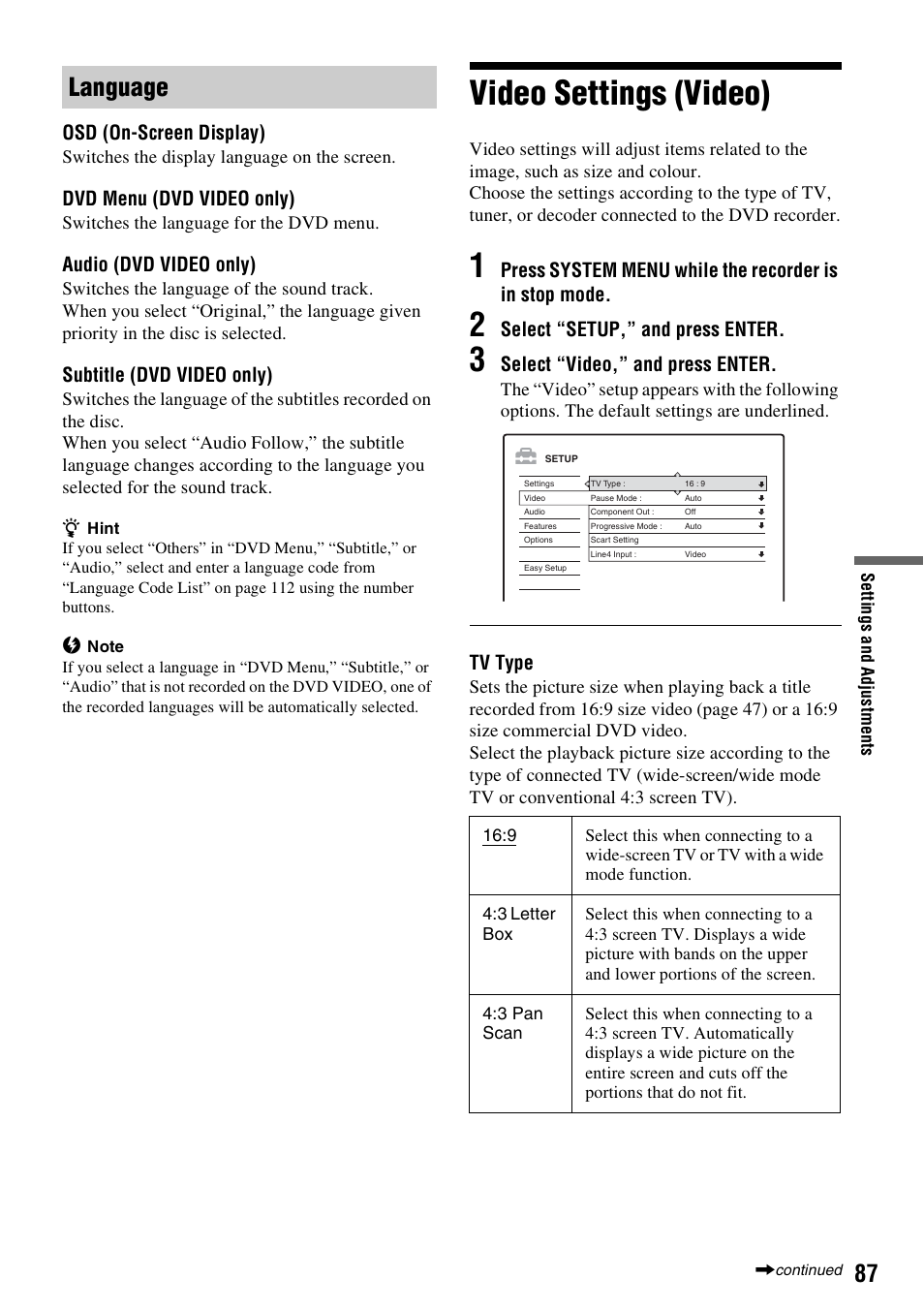 Language, Video settings (video), Osd (on-screen display) | Dvd menu (dvd video only), Audio (dvd video only), Subtitle (dvd video only), Select “setup,” and press enter, Select “video,” and press enter, Tv type | Sony RDR-HX710/HX910 User Manual | Page 87 / 116