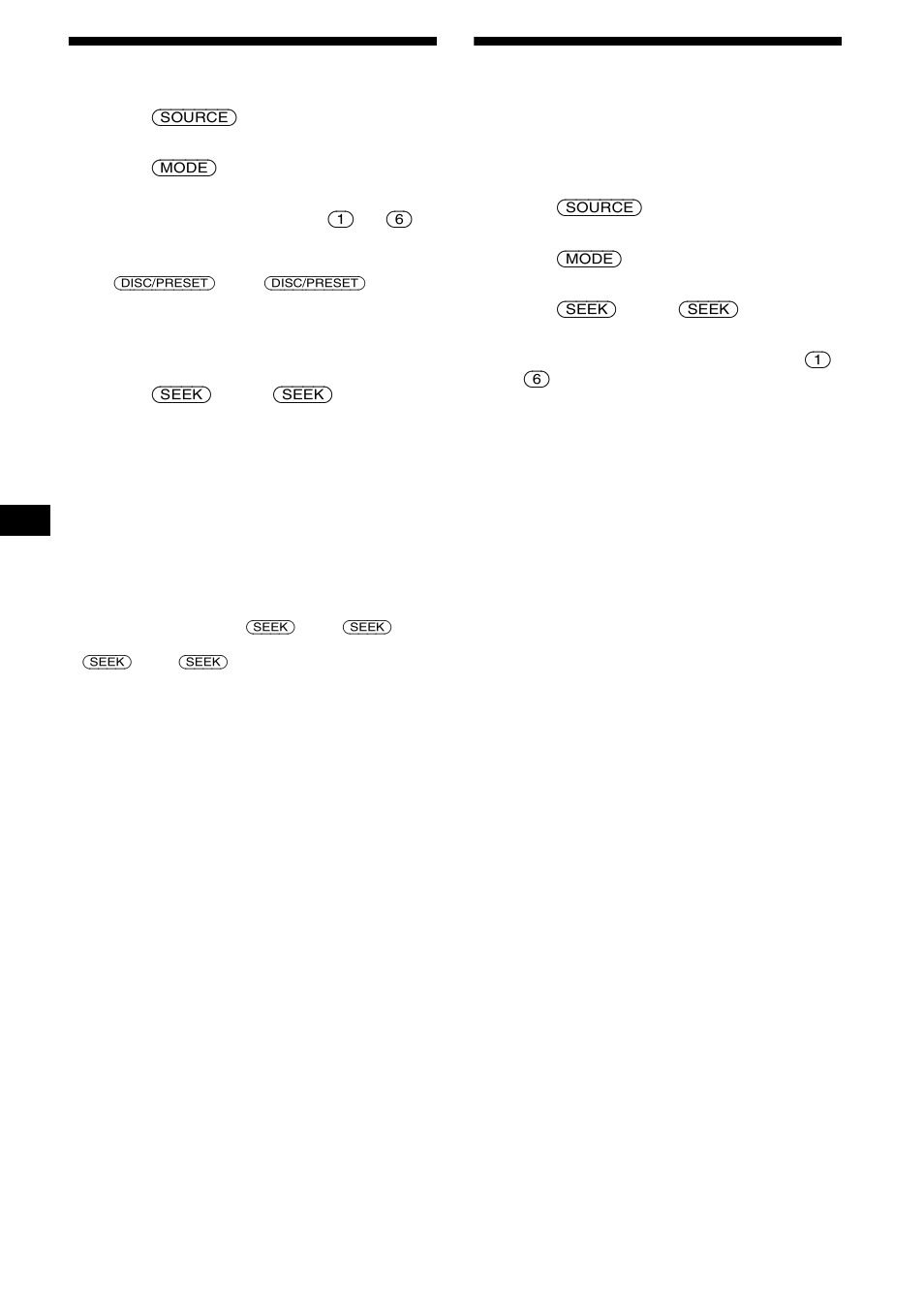 Receiving the stored stations, Storing only the desired stations, 16 receiving the stored stations | Sony CDX-FW570 User Manual | Page 16 / 64