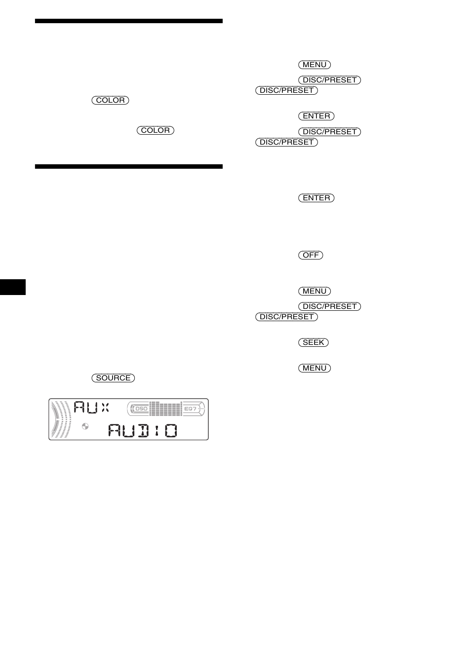 Para cambiar el color de la pantalla lcd, Conexión de equipos auxiliares de audio, Para cambiar el color de la pantalla | Conexión de equipos auxiliares de, Audio, 26 para cambiar el color de la pantalla lcd | Sony CDX-FW570 User Manual | Page 56 / 64