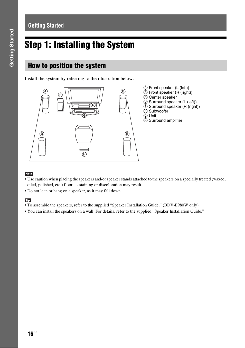 Getting started, Step 1: installing the system, How to position the system | Sony BDV-E980W User Manual | Page 16 / 84