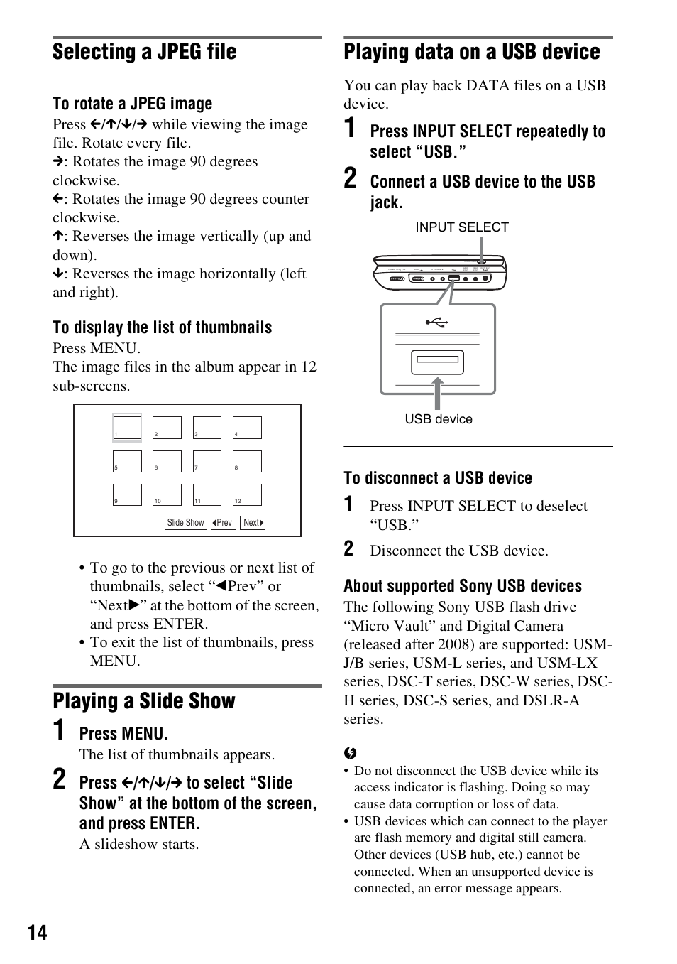 Selecting a jpeg file, Playing a slide show, Playing data on a usb device | Press menu, Press input select repeatedly to select “usb, About supported sony usb devices, The list of thumbnails appears, A slideshow starts, You can play back data files on a usb device, Press input select to deselect “usb | Sony DVP-FX970 User Manual | Page 14 / 32