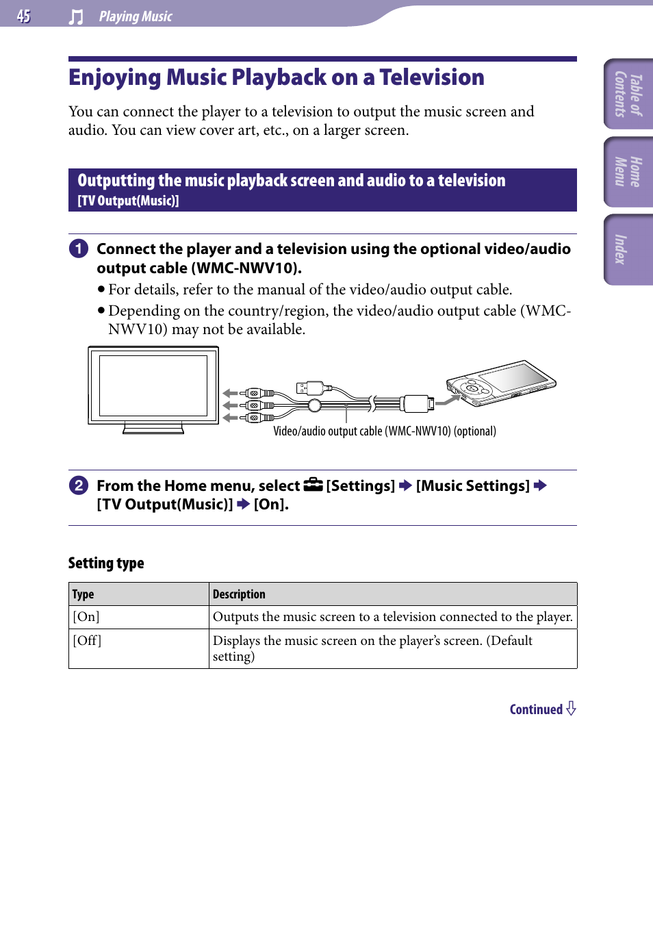 Enjoying music playback on a television, Outputting the music playback screen and, Audio to a television | Tv output(music) | Sony A846 User Manual | Page 45 / 169