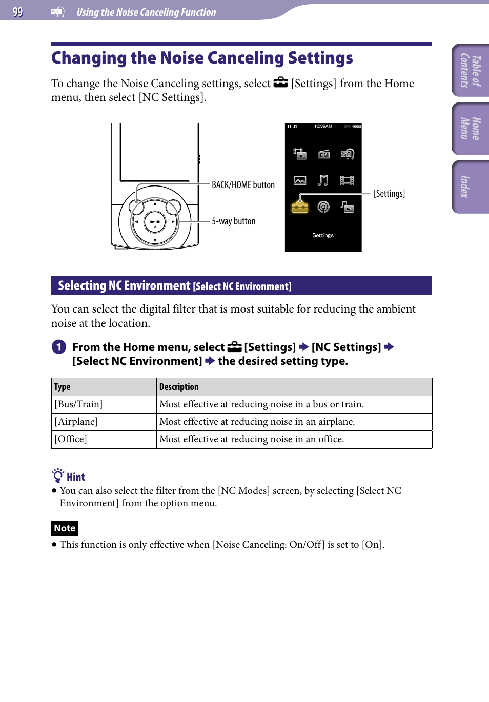Changing the noise canceling settings, Selecting nc environment [select nc environment, Changing the noise canceling | Settings, Selecting nc environment, Select nc environment | Sony A846 User Manual | Page 99 / 169