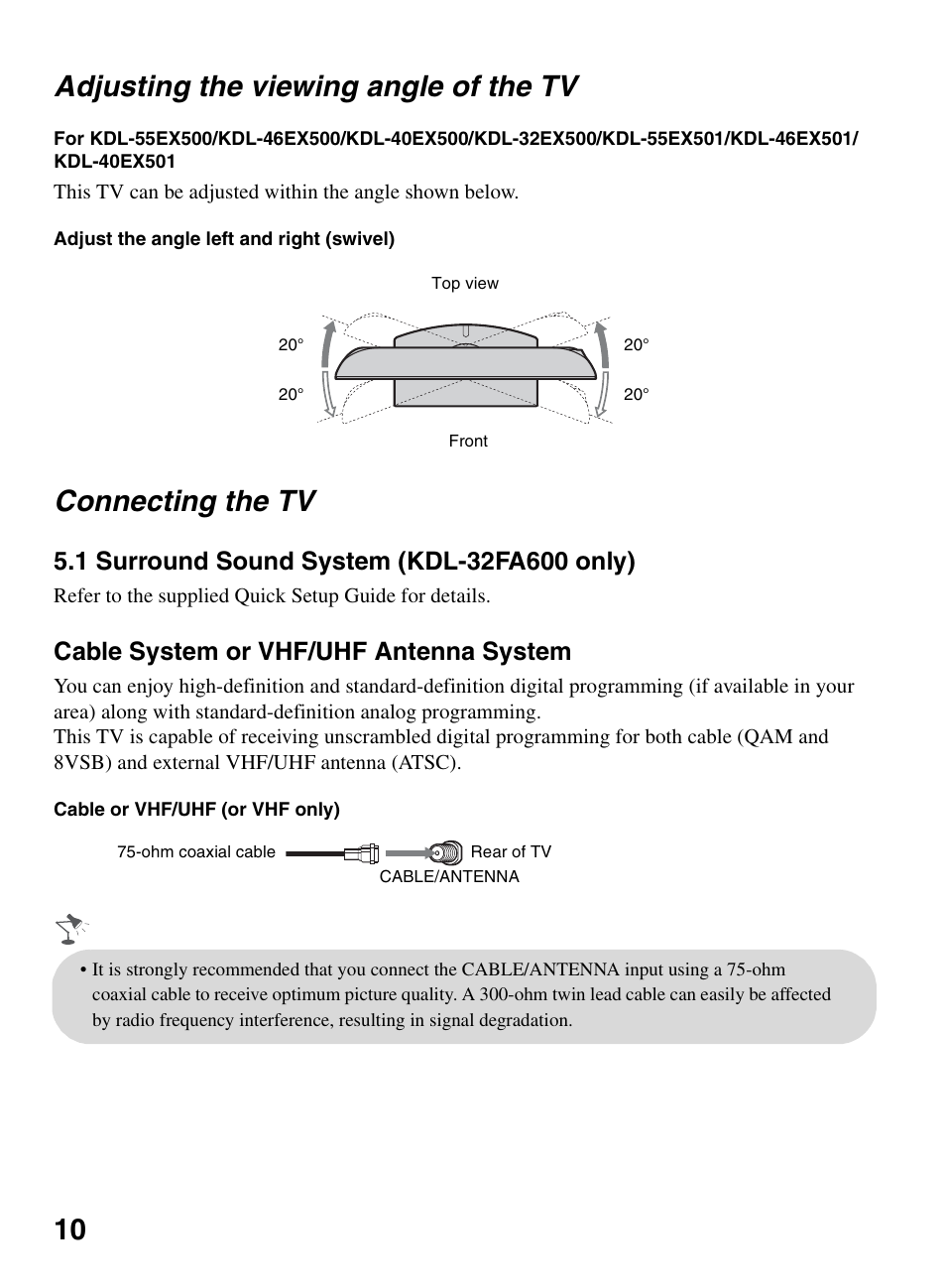 Adjusting the viewing angle of the tv, Connecting the tv, 10 adjusting the viewing angle of the tv | Cable system or vhf/uhf antenna system | Sony BRAVIA KDL-0EX500 User Manual | Page 10 / 59