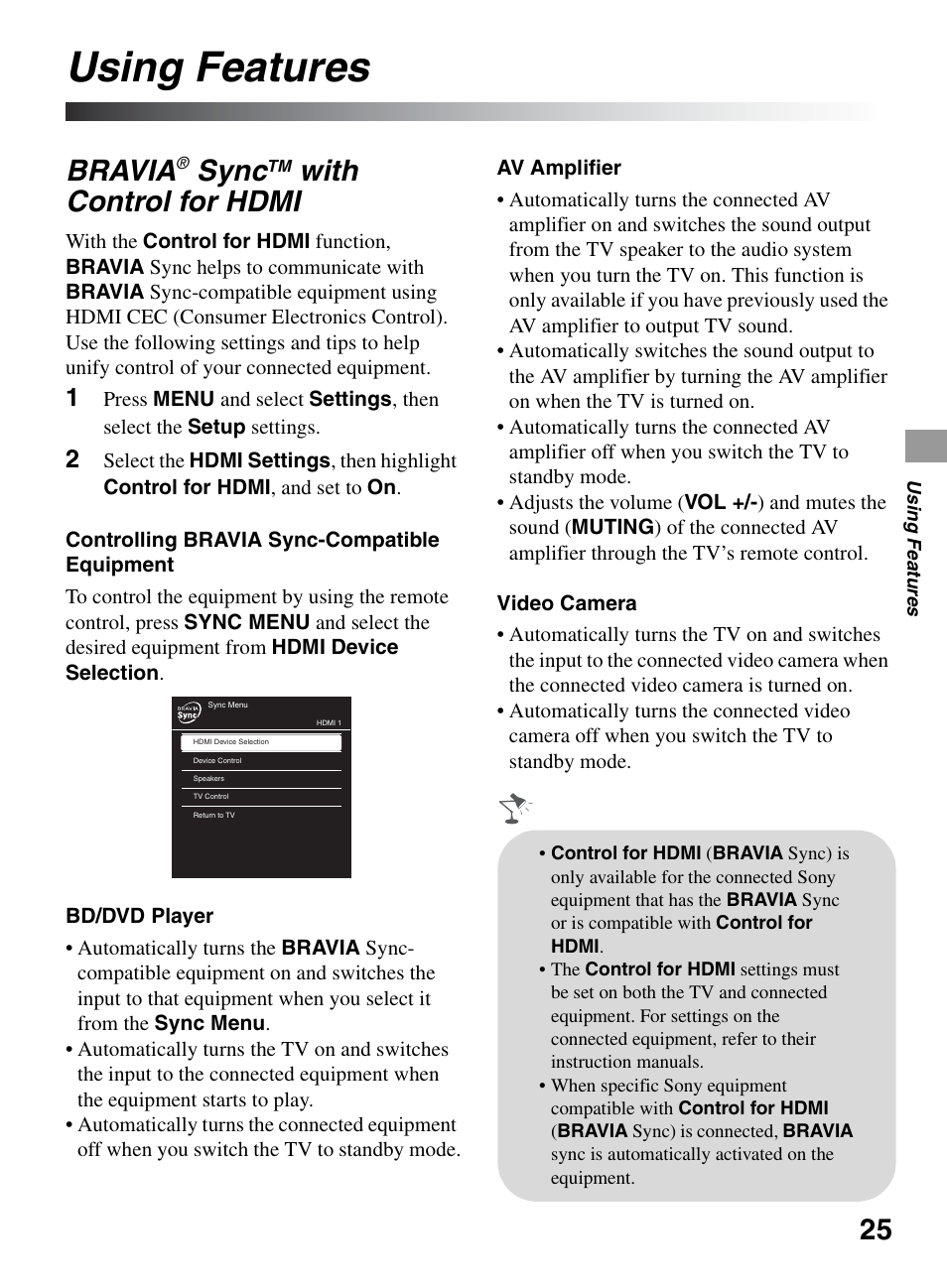 Using features, Bravia® synctm with control for hdmi, Bravia | Sync, With control for hdmi | Sony BRAVIA KDL-0EX500 User Manual | Page 25 / 59