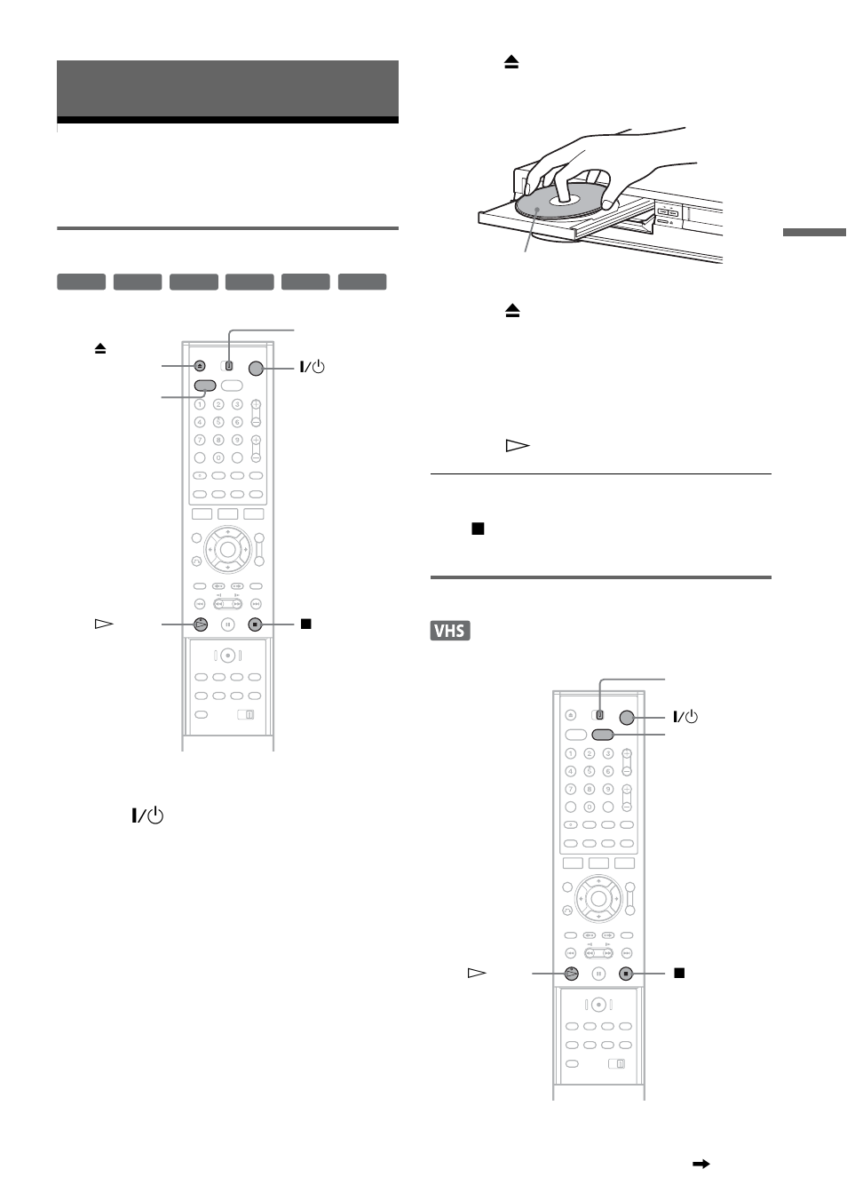 Basic operation, Playing a dvd disc or vhs tape, Playing a dvd disc | Playing a vhs tape | Sony RDR-VX500 User Manual | Page 37 / 128