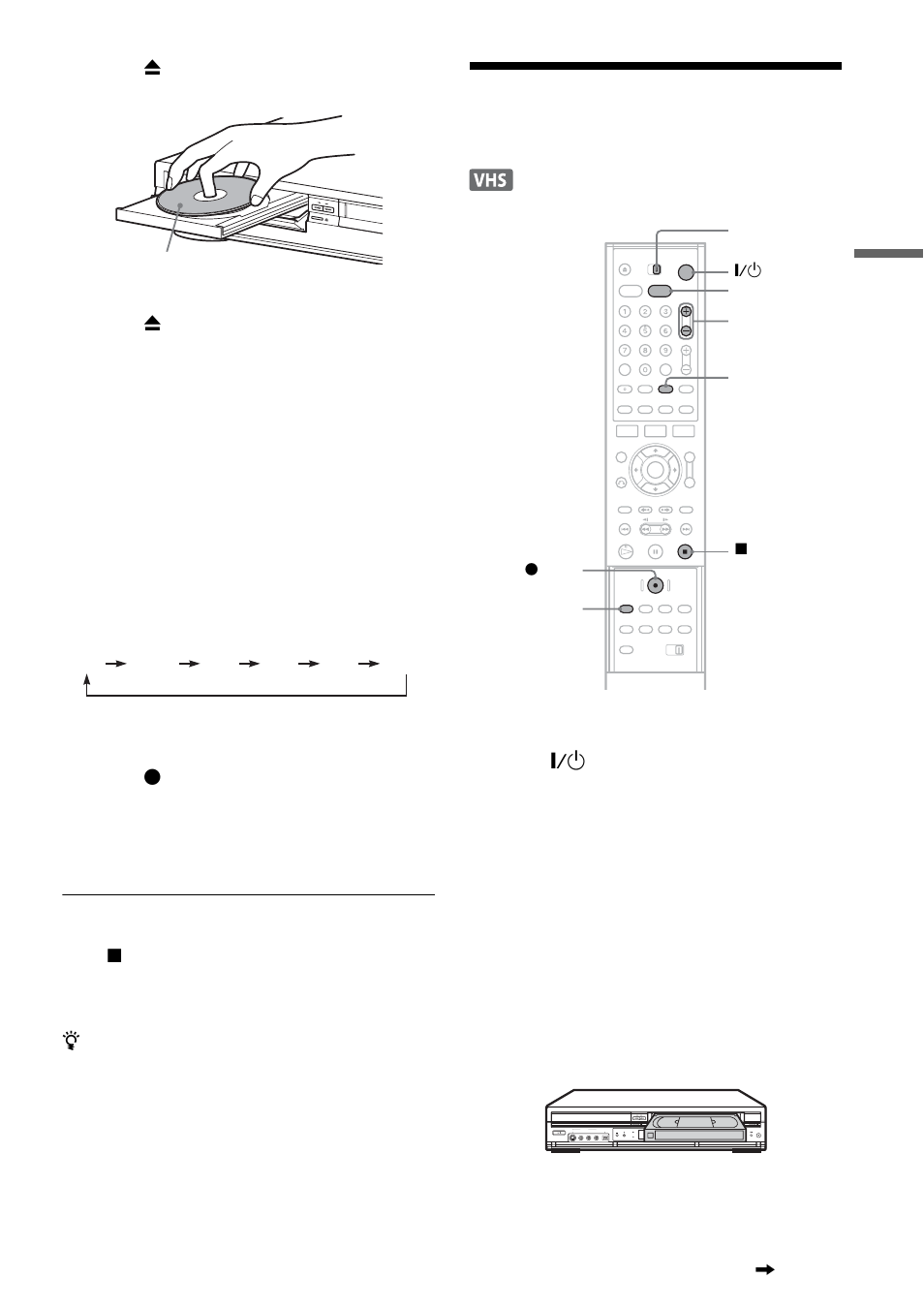 Recording a program to a vhs tape, Recording a program to a vhs tape 1 | Sony RDR-VX500 User Manual | Page 39 / 128