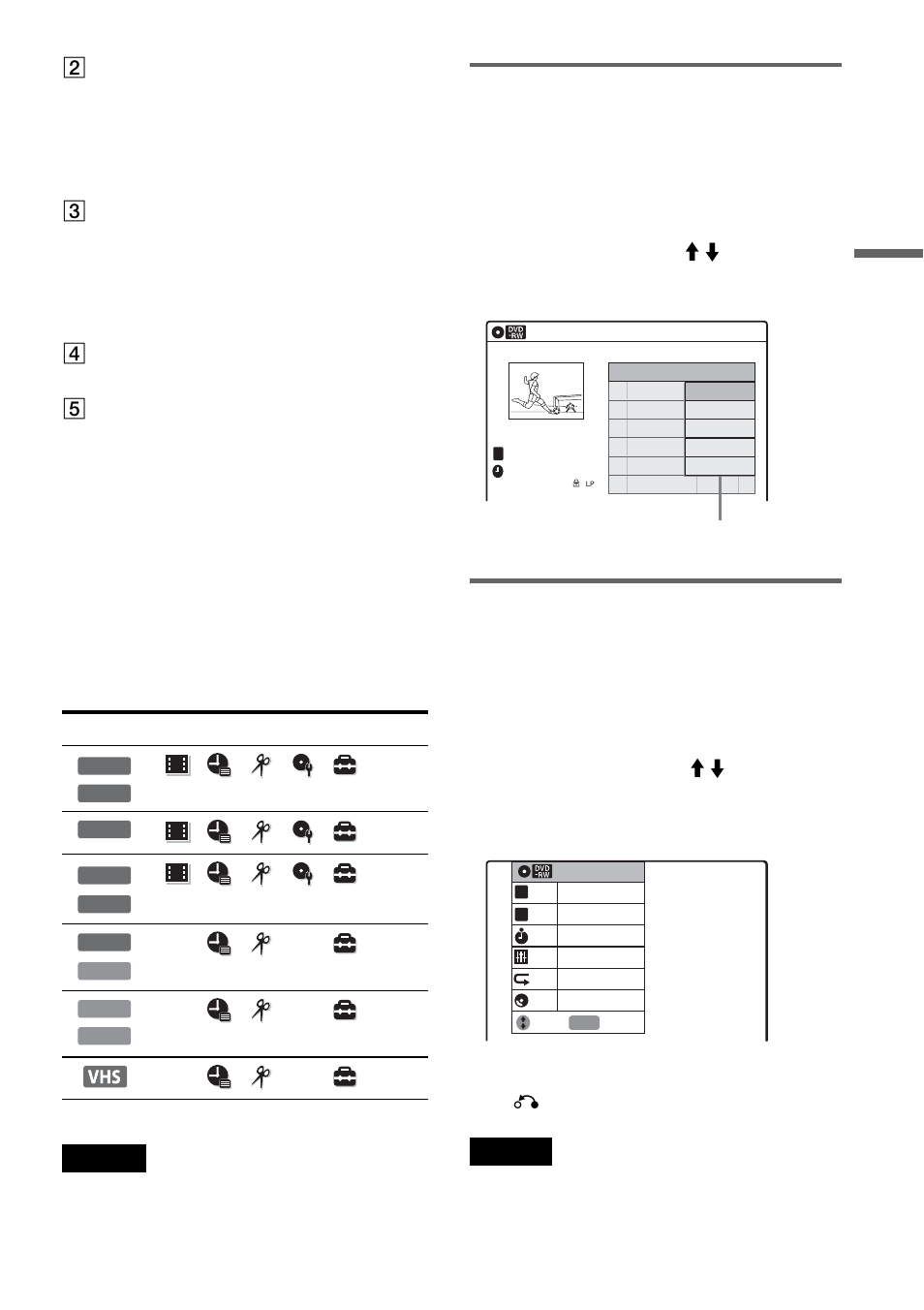 Sub-menu, Tools, B “timer” (pages 50, 69 ) | C “edit” (page 81), D “disc setting” (page 43), E “setup ” (page 96), Selectable options, Allows you to format or finalize a dvd, Turns on the “setup, Press o return | Sony RDR-VX500 User Manual | Page 41 / 128