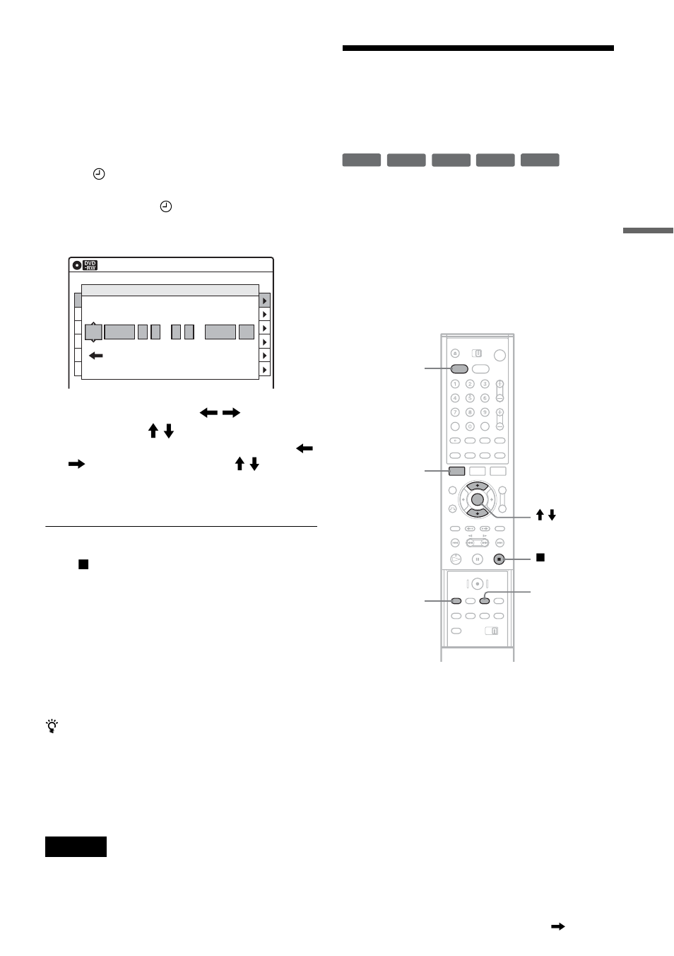 Press enter, If the timer settings overlap, Press dvd to control the dvd recorder | Insert a recordable disc, Select the line input audio, See page 51 | Sony RDR-VX500 User Manual | Page 53 / 128