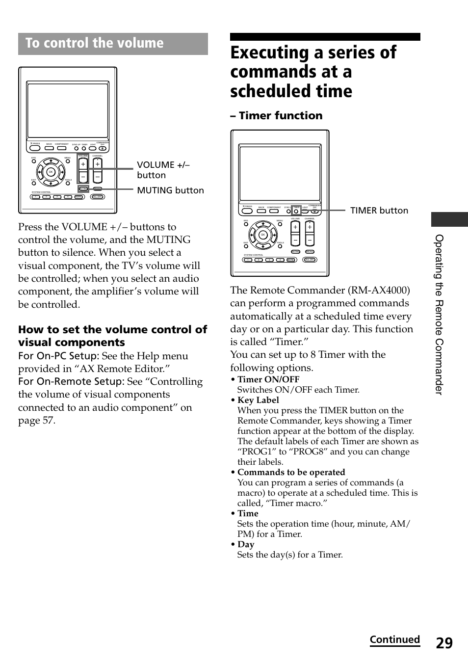 To control the volume, Executing a series of commands at a scheduled time, How to set the volume control of visual components | Timer function, Oper ating the remote commander, Continued | Sony RM-AX4000 User Manual | Page 29 / 96