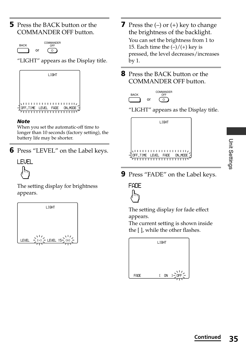 Level, Fade, Press the back button or the commander off button | Press “level” on the label keys, Press “fade” on the label keys, Unit settings, Light” appears as the display title, The setting display for brightness appears, Continued | Sony RM-AX4000 User Manual | Page 35 / 96