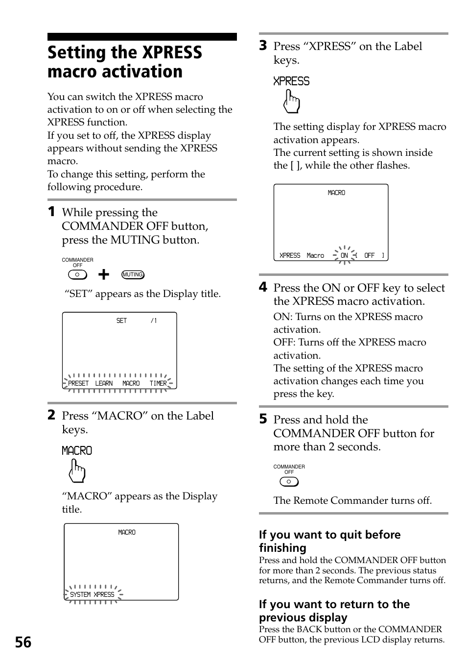 Setting the xpress macro activation, Macro, Xpress | Press “xpress” on the label keys, If you want to quit before finishing, If you want to return to the previous display, Press “macro” on the label keys | Sony RM-AX4000 User Manual | Page 56 / 96